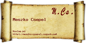 Meszko Csepel névjegykártya